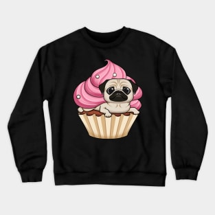 Pug-cakes: The Perfect Blend of Cute and Sweet Crewneck Sweatshirt